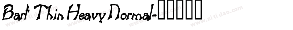 Bart Thin Heavy Normal字体转换